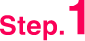 Step.1
